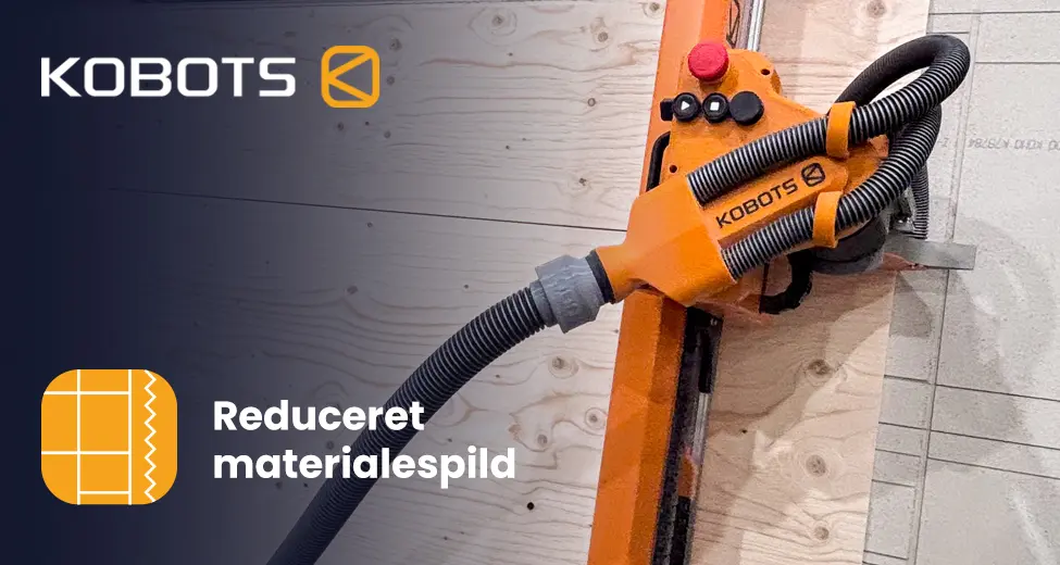 KOBOTS: Reduceret materialespild